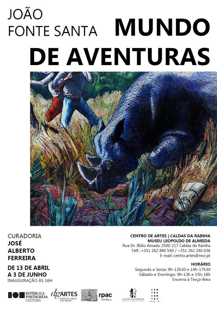 Mundo de Aventuras, de João Fonte Santa, no Centro de Artes | Caldas da Rainha
